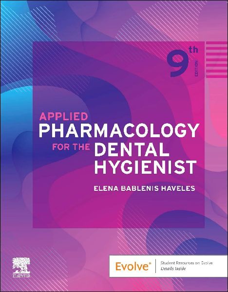 Applied Pharmacology for the Dental Hygienist