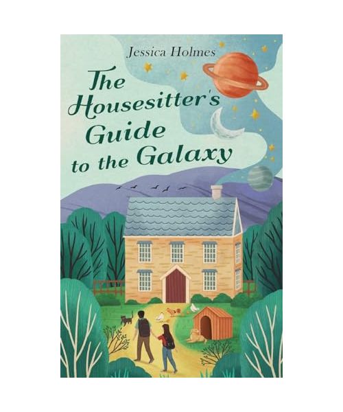 The Housesitter's Guide to the Galaxy