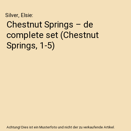 Chestnut Springs – de complete set (Chestnut Springs, 1-5)