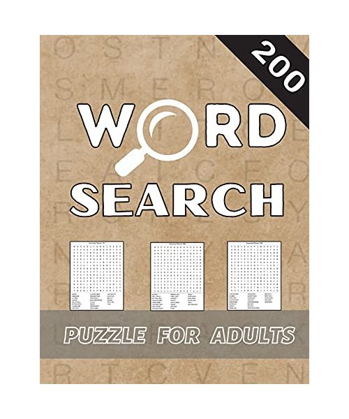 Word Search Puzzles for Adults: Word Search Book for Seniors, Adults and all other Puzzle Fans with 200 Puzzles