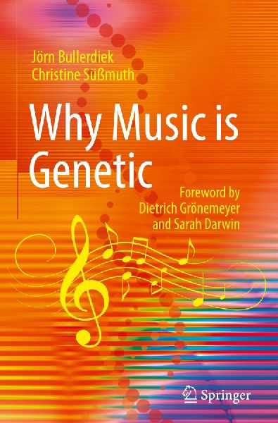 Why Music is Genetic