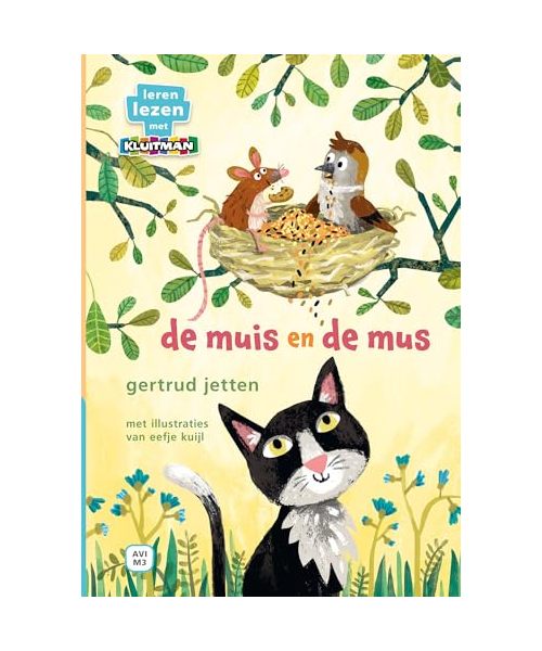 De muis en de mus (Leren lezen met Kluitman)