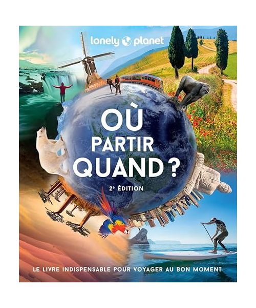 Où partir quand ? 2