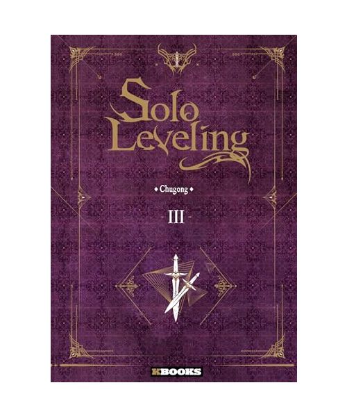 Solo Leveling roman T03