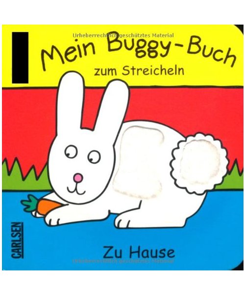 Mein Buggy-Buch zum Streicheln. Zu Hause