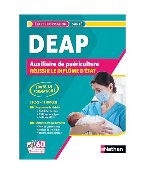 DEAP - Réussir le diplôme d'État Auxiliaire de puériculture: 5 Bloc
