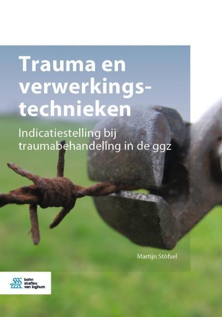 Trauma En Verwerkingstechnieken
