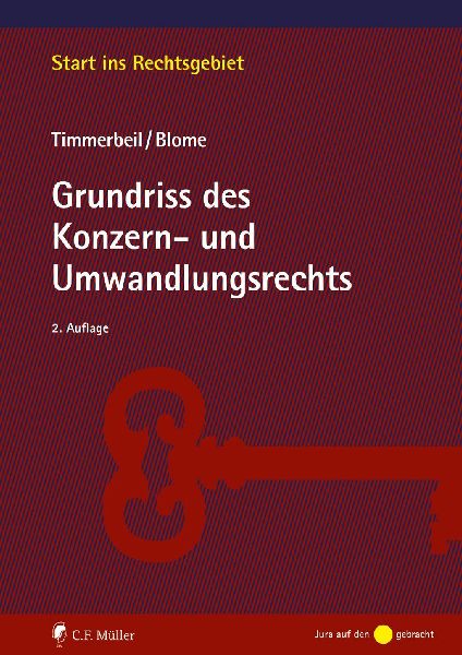 Grundriss des Konzern- und Umwandlungsrechts