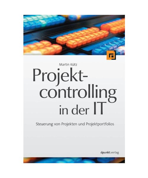 Projektcontrolling in der IT
