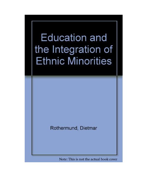 Education and the Integration of Ethnic Minorities