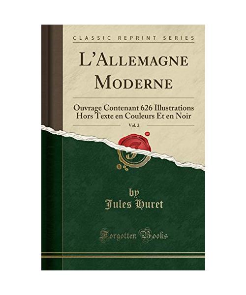 L'Allemagne Moderne, Vol. 2