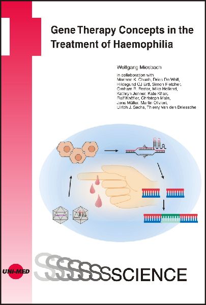 Gene Therapy Concepts in the Treatment of Haemophilia