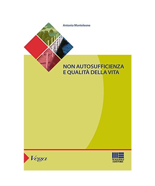 Non Autosufficienza E Qualità Della Vita