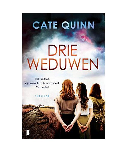 Drie weduwen: Blake is dood. Zijn vrouw heeft hem vermoord. Maar welke?