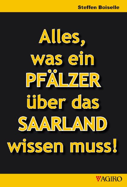 Alles was ein PFÄLZER über das SAARLAND wissen muss!