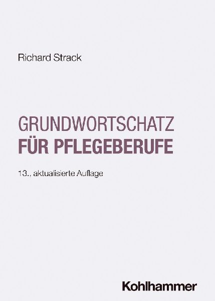Grundwortschatz für Pflegeberufe