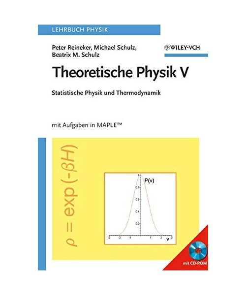 Theoretische Physik V