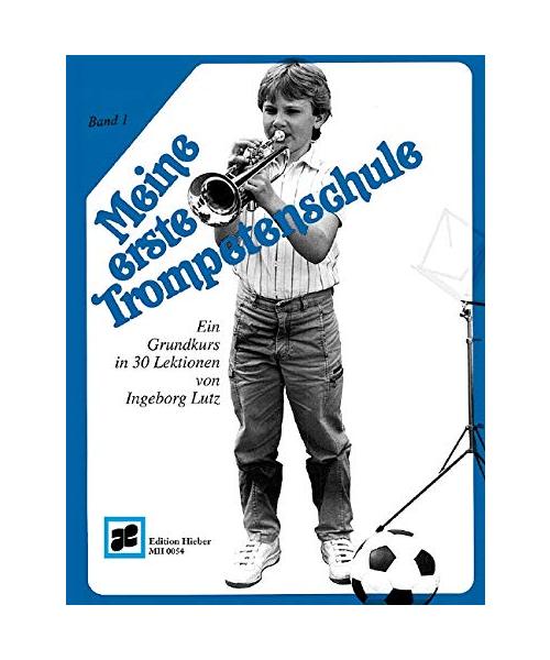 Meine erste Trompetenschule Band 1