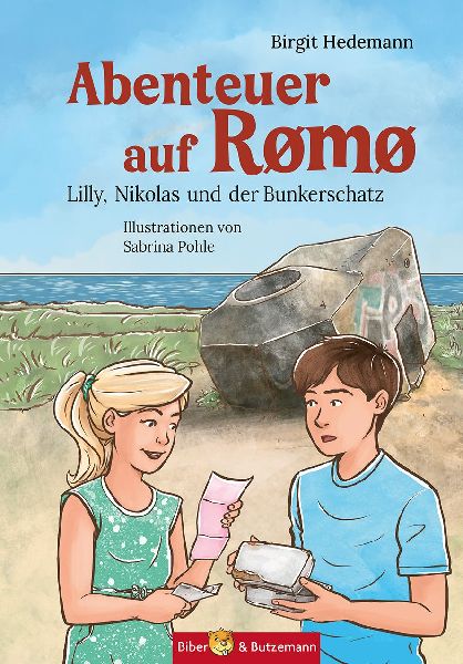 Abenteuer auf Römö - Lilly, Nikolas und der Bunkerschatz