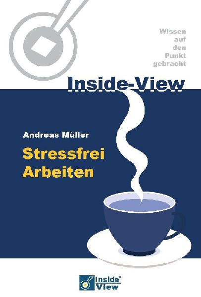 Stressfrei Arbeiten