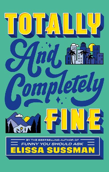 Totally and Completely Fine