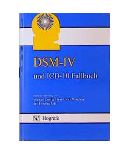 DSM-IV und ICD-10 Fallbuch