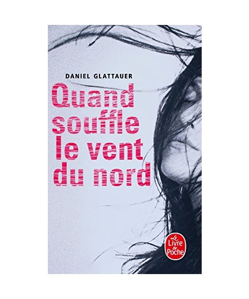 Quand Souffle Le Vent Du Nord