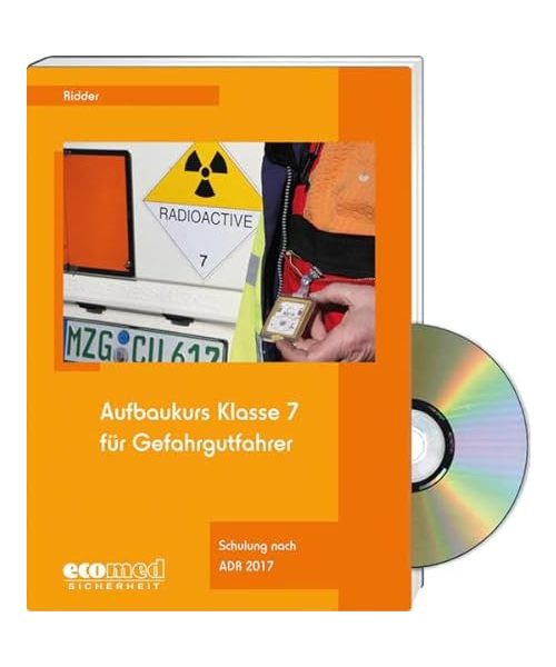 Aufbaukurs Klasse 7 für Gefahrgutfahrer - Expertenpaket