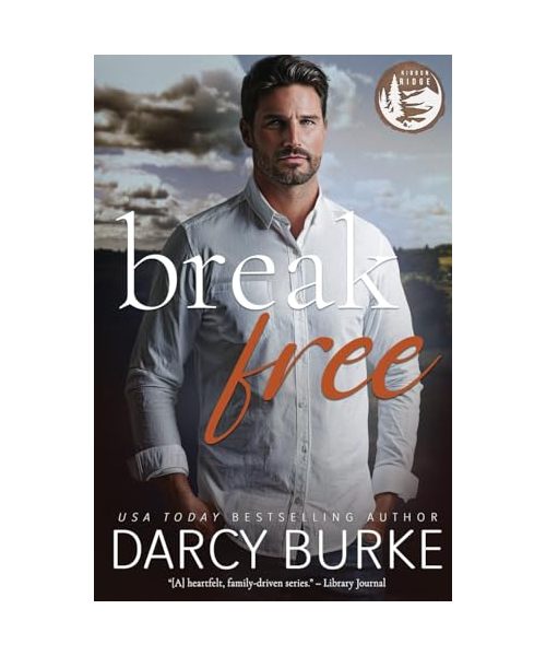 Break Free (Ribbon Ridge, Band 6)