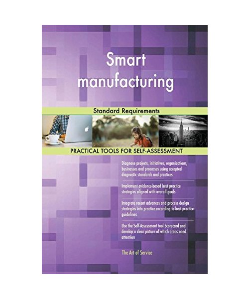 Smart manufacturing Standard Requirements