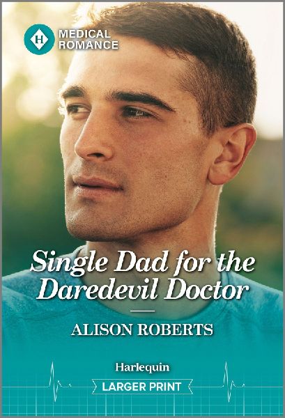 Single Dad for the Daredevil Doctor
