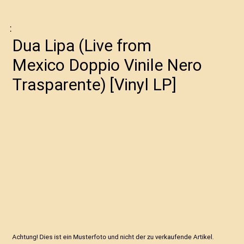 Dua Lipa (Live from Mexico Doppio Vinile Nero Trasparente) [Vinyl LP]
