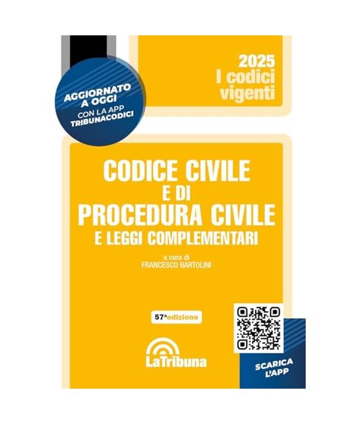 Codice civile e di procedura civile e leggi complementari. Con App Tribunacodici (I codici vigenti)