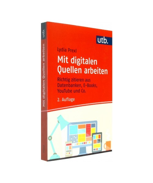 Mit digitalen Quellen arbeiten
