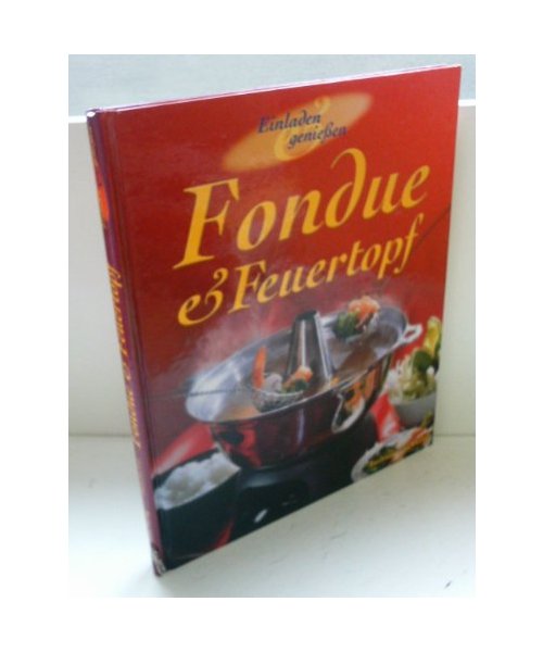 Fondue & Feuertopf