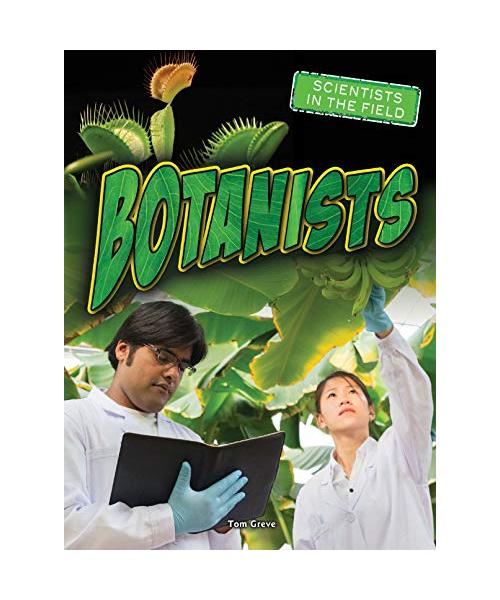 Botanists