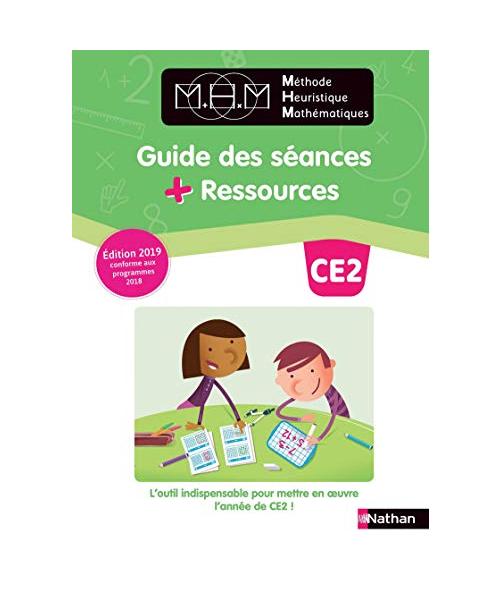 MHM - CE2 - Guide des séances + Ressources 2019