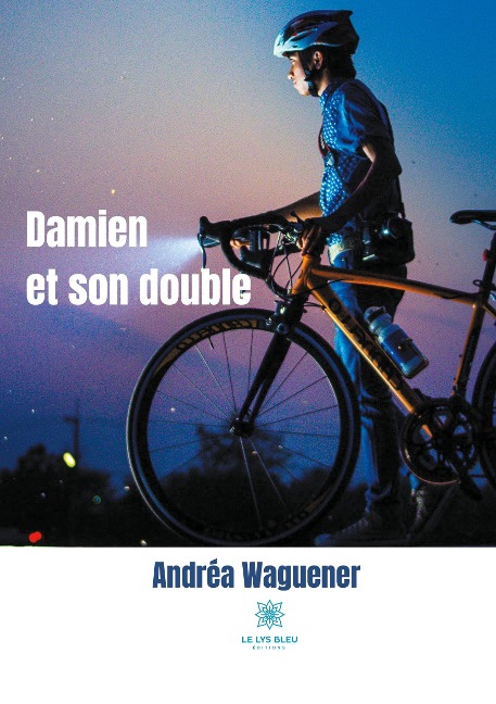 Damien et son double (LE LYS BLEU)