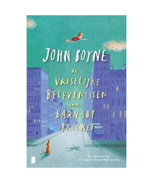 De vreselijke belevenissen van Barnaby Brocket: Een eenzaam jongetje gaat op zoek naar een nieuwe familie