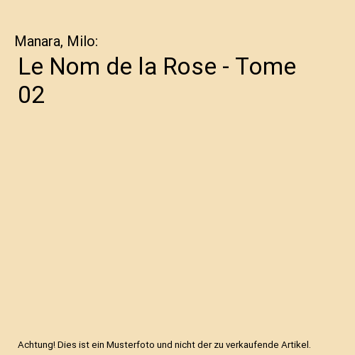 Le Nom de la Rose - Tome 02