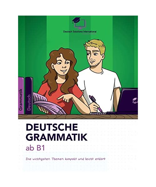 Deutsche Grammatik ab B1