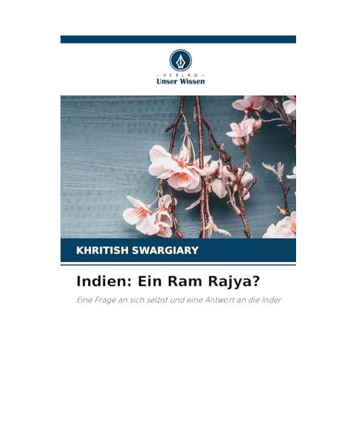 Indien: Ein Ram Rajya?