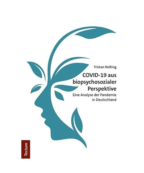 COVID-19 aus biopsychosozialer Perspektive