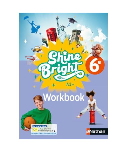 Shine Bright Anglais 6e - Workbook - 2025