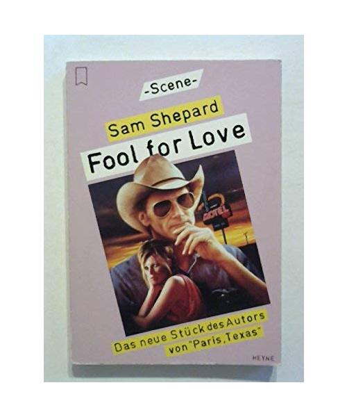 Fool for Love.