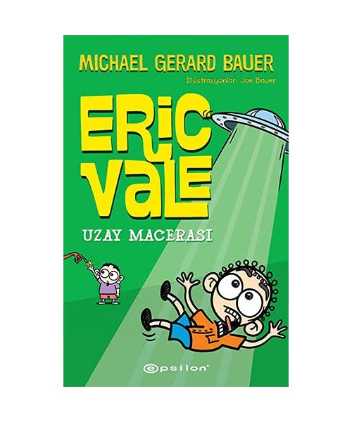 Uzay Macerasi - Eric Vale
