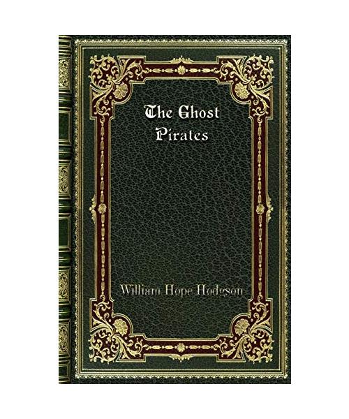 The Ghost Pirates