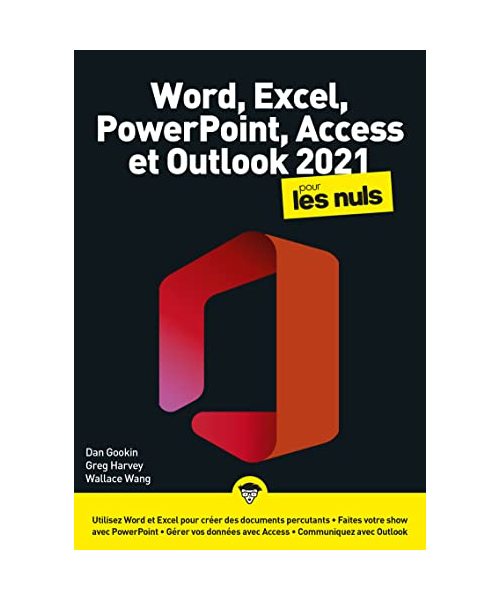 Word, Excel, PowerPoint, Access, Outlook 2021 Megapoche Pour les Nuls
