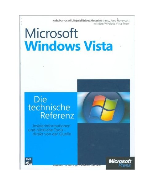 Microsoft Windows Vista - Die technische Referenz