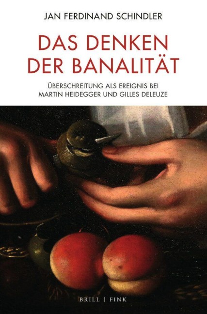 Das Denken der Banalität: Überschreitung als Ereignis bei Martin Heidegger und Gilles Deleuze (Contemporary Perspectives in European Philosophy / Zeitgenössische Perspektiven europäischer Philosophie)